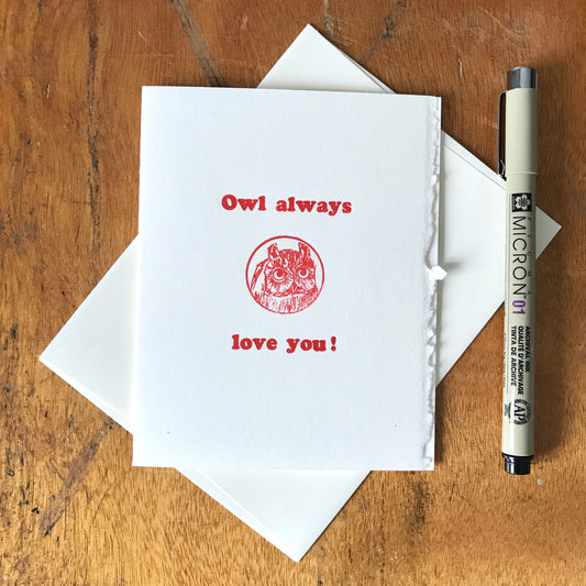 Owl Always Love You Letterpress card by Jacquie Sullivan